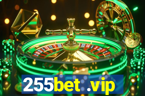255bet .vip